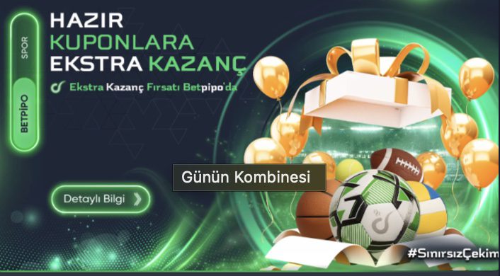 Betpipo Kombine Bonusu
